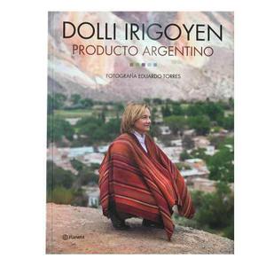 Libro Producto Argentino De Irigoyen, Dolli