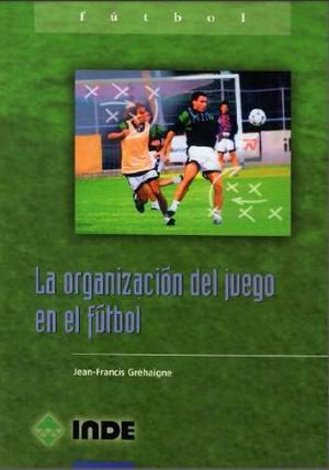 La Organizacion Del Juego-pdf Futbol