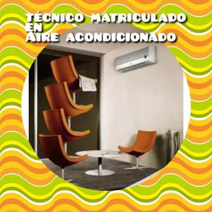 Técnico Matriculado en Aire Acondicionado