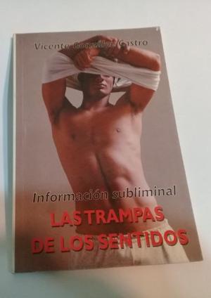 LIBRO LAS TRAMPAS DE LOS SENTIDOS -EDICION 