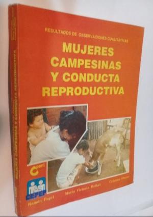 LIBRO MUJERES CAMPESINAS Y MUJERES REPRODUCTIVAS -EDICION