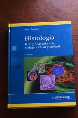 Histología Ross 6ta Edición Pawlina Atlas Y Texto A Color