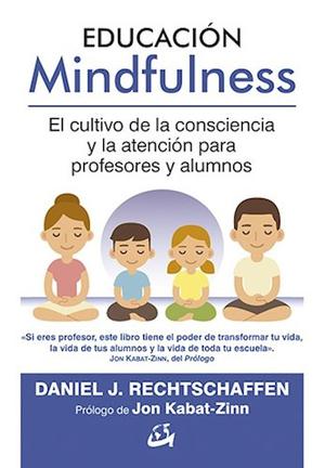 educacion mindfulness cultivo de la consciencia y la