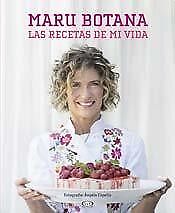 Maru Botana las recetas de mi vida