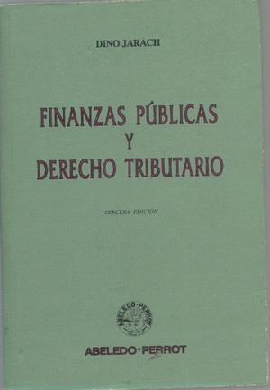 Finanzas Públicas Y Derecho Tributario - Dino Jarach