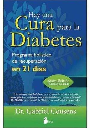 Hay Una Cura Para La Diabetes - Gabriel Cousens