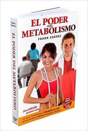 Libro El Poder Del Metabolismo.best-seller.