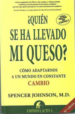 Libro Nuevo De Autoayuda. Quien Se Ha Llevado Mi Queso?