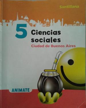 Ciencias Sociales 5 CABA - Animate - Santillana