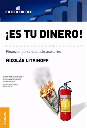 Es Tu Dinero! De Nicolás Litvinoff (granica)