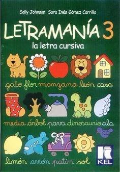 Letramanía 3 La Letra Cursiva - Kel Ediciones *