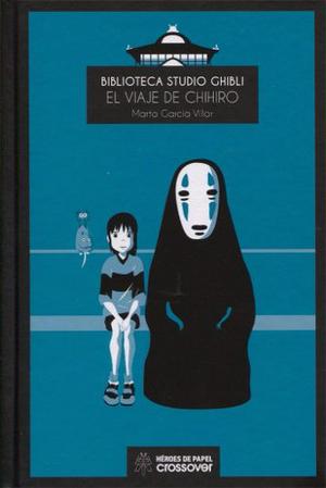 Biblioteca Studio Ghibli El Viaje De Chihiro - Tapa Dura