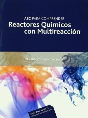 Reactores Químicos Con Multireacción