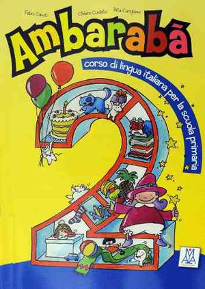 Ambaraba 2. Libro + Quaderni Di Lavoro