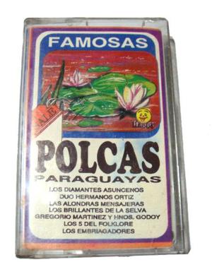 Cassette Famosas Polcas Paraguayas Usado Musica Paraguay