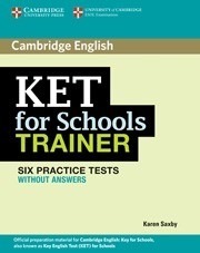 Ket For Schools Trainer Six Pract.test - Cambridge