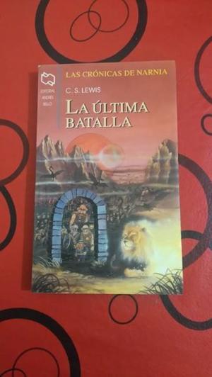 Las crónicas de Narnia: La ultima batalla