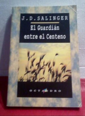 Libro El guardian entre el centeno - JD Salinger