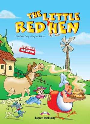 The Little Red Hen - Picture Version - Express Publishing