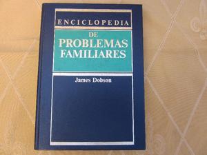 Enciclopedia De Problemas Familiares James Dobson
