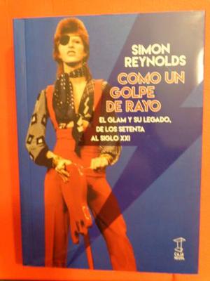 Como Un Golpe De Rayo - Simon Reynolds