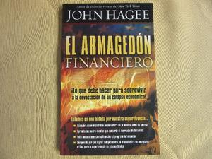 El Armagedon Financiero John Hagee