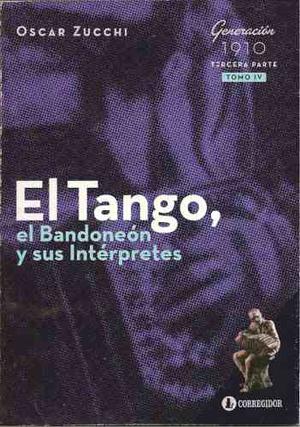 El Tango, El Bandoneón Y El Baile - 2 Libros