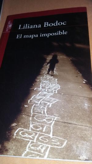 Libro "El mapa imposible", de Liliana Bodoc