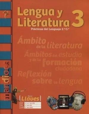 Lengua Y Literatura 3 Serie Llaves Mandioca MUY BUEN ESTADO