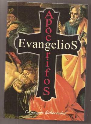 Evangelios Apocrifos, Libro Nuevo, Ediciones Libertador