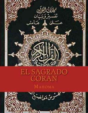 Libro: El Sagrado Coran (spanish Edition)