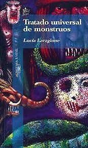 Tratado Universal De Monstruos Lucia Laragione