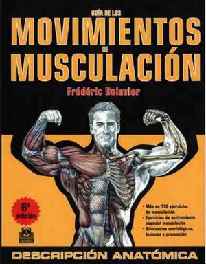 Guia De Los Movimientos De Musculacion, Pdf