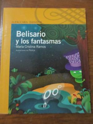 LIBRO "BELISARIO Y LOS FANTASMAS"- USADO