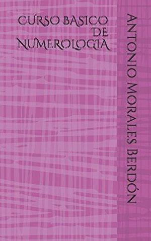 Libro: Curso Basico De Numerologia (spanish Edition)