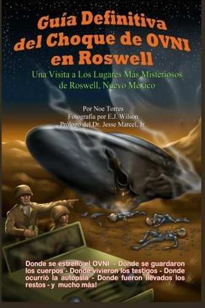 Libro: Guia Definitiva Del Choque De Ovni En Roswell: Un..