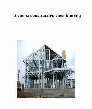 Sistema Constructivo Steel Framing - Consulte Stock