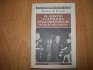 El Ejército y la Política en la Argentina