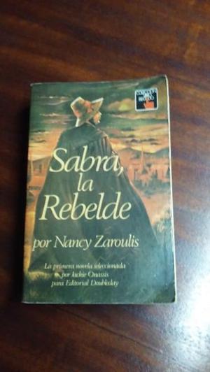 Libro Sabra, La Rebelde De Nancy Zaroulis