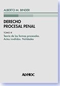Alberto Binder / Derecho Procesal Penal, Tomo 3 (enc)
