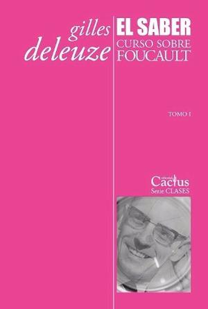 Curso Sobre Foucault 3 Tomos Compl Gilles Deleuze Cactus