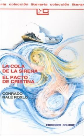 LA COLA DE LA SIRENA EL PACTO DE CRISTINA