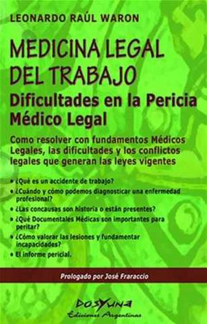 Medicina Legal Del Trabajo Dificultades En La Pericia