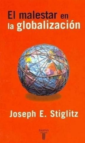 El Malestar En La Globalización - Joseph E. Stiglitz