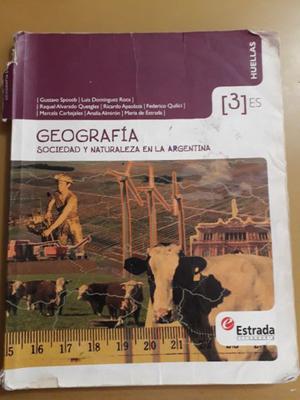 Geografía 3. Sociedad y Naturaleza en la Argentina