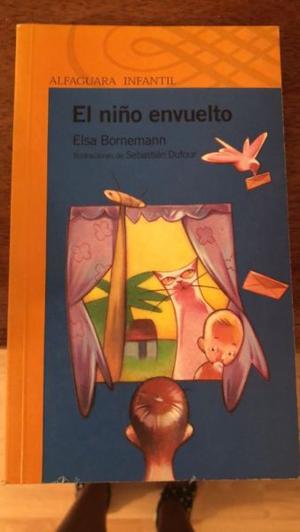 Libro El Niño Envuelto - Elsa Bornemann