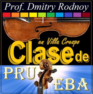 Violín Clase De Prueba con el Prof. Dmitry Rodnoy +