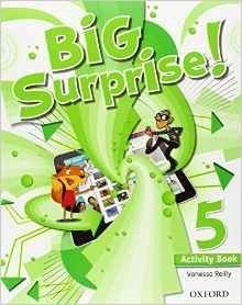 Big Surprise! 5 - Activity Book - Oxford