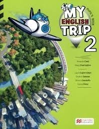 My English Trip 2 - Pupil`s Book - Macmillan