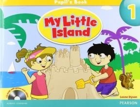 My Little Island 1 - Pupils Book - Pearson